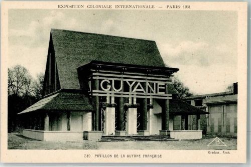 Paris Exposition Coloniale Internationale Pavillon de la Guyane Francaise