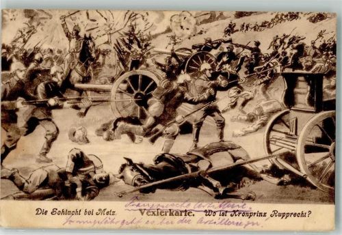1915 WK I Schlacht bei Metz Vexierkarte Wo ist Kronprinz Rupprecht