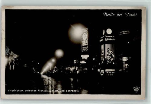 Berlin Mitte Frirderichstraße zwischen Französischestraße und Behrenstraße Nacht Beleuchtung