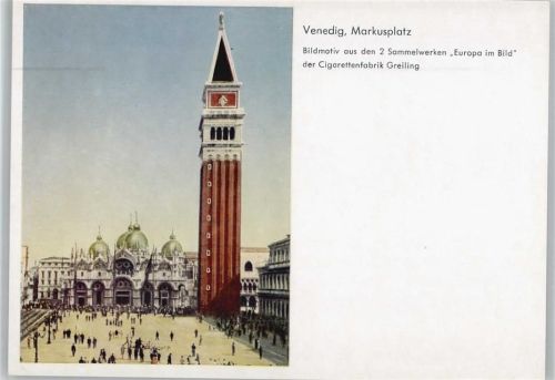Motiv Venedig, Markusplatz - "Europa im Bild" Cigarettenfabrik Greiling Werbung