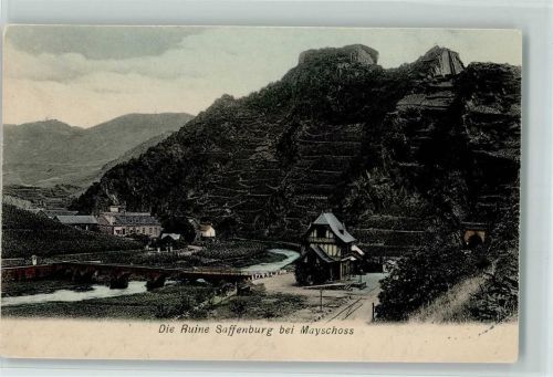 Mayschoß 1905 Ruine Saffenburg