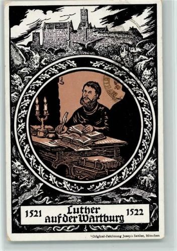 sign Sattler - Luther beim Schreiben - Offiz. AK Luther Gedächtnis Feier 1921 Sonderstempel