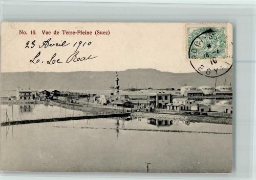 Suez 1910 Vue de Terre-Pleine