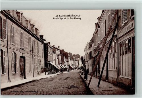 Sainte-Menehould Le Collège et la Rue Chanzy