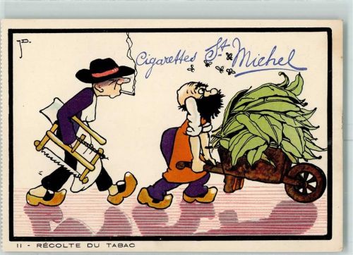 St, Michel Cigarettes sign. Jean Drapz Nr. II Recolte du Tabac Serie AK
