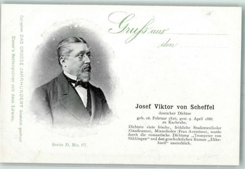 Das große Jahrhundert Serie D Nr. 97 Werbung Essers Seifenpulver Josef Viktor von Scheffel
