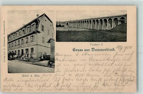 Dannemarie 1900 Hotel A. Riss Viadukt I