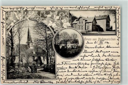 Hanerau-Hademarschen 1902 Kirche Pastorat Schule