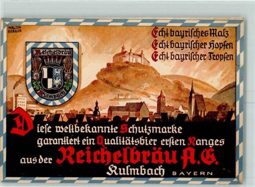 Kulmbach 1937 Wappen Reichelbräu sign. Walter Berger AK