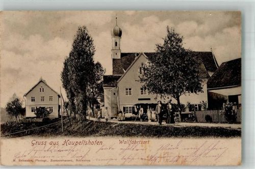 Haupeltshofen 1908 Kirche Wallfahrtsort