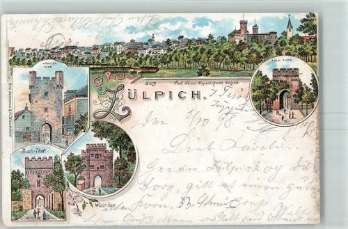 Zülpich 1898 Münster-Tor Bach-Tor Weier-Tor Köln-Tor Lithographie