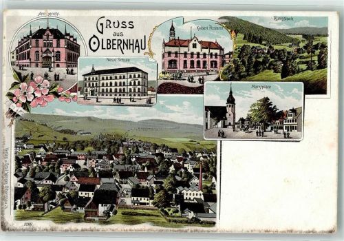Olbernhau Amtsgericht Kaiserl. Postamt Rungstock Neue Schule