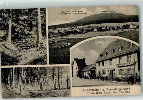 Glashütten 1912 Glaskopf Gasthaus Pension Zum weissen Ross Peter Halm