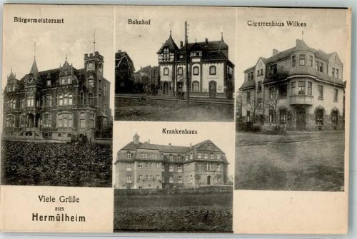 Hermülheim Bürgermeisteramt Bahnhof Cigarrenhaus Wilkes Krankenhaus