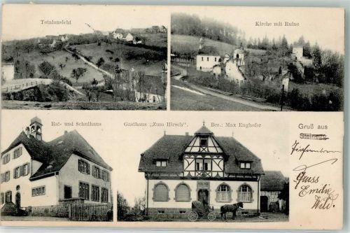 Steinegg 1910 Rathaus Schule Gasthaus zum Hirsch Ruine