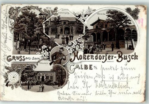 Calbe 1898 Gasthaus Hohendorfer-Busch Veranda Schiesshalle Schütze Bahnpost Berlin-Sangershausen Lithographie