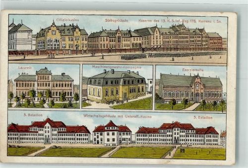 Kamenz Kaserne 13. K. S. Inf.-Reg 178 Offizierkasino Lazarett Exerzierhalle Stabsgebäude