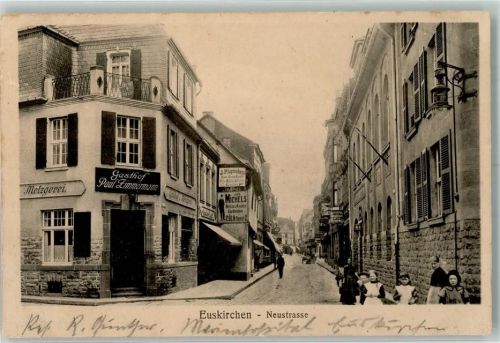 Euskirchen 1915 Neustraße Gasthaus-Metzgerei Zimmermann