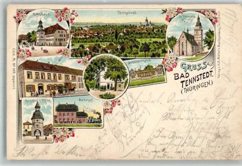Bad Tennstedt 1899 Osthöfer Tor Bahnhof Gasthaus zum Anker Rathaus Schützenhaus St. Trinitatis-Kirche