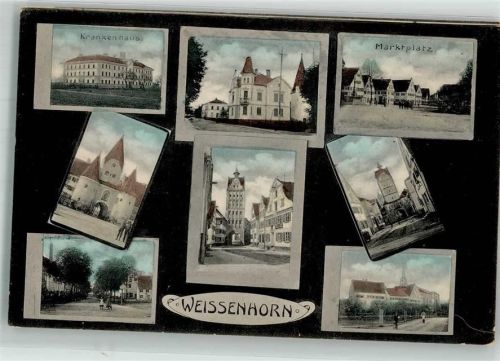 Weißenhorn 1906 Krankenhaus Marktplatz Stadttor Oberes Tor