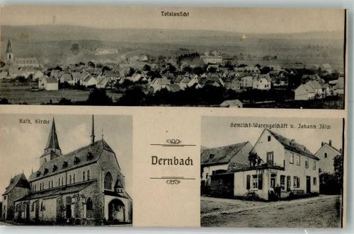 Dernbach Kath. Kirche Gemischt-Warengeschäft Jösch