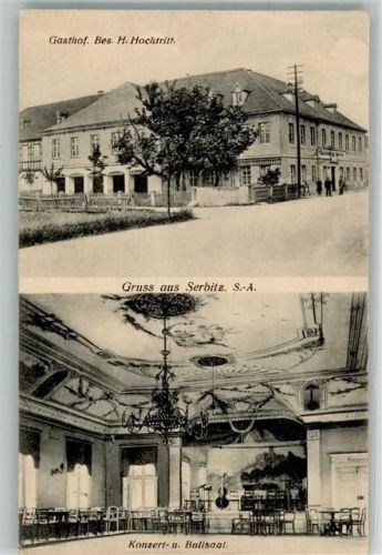 04617 O7401 Serbitz b Altenburg, Thür 1924 Foto AK Gasthaus Hochritt Konzert- und Ballsaal Bahnpost Leipzig Zug 4201
