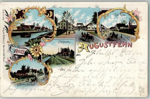 26689 W2913 Augustfehn 1900 Gebrauchsspuren Lithographie Stalhwerk Struss Gasthaus Kath. Kirche Bug