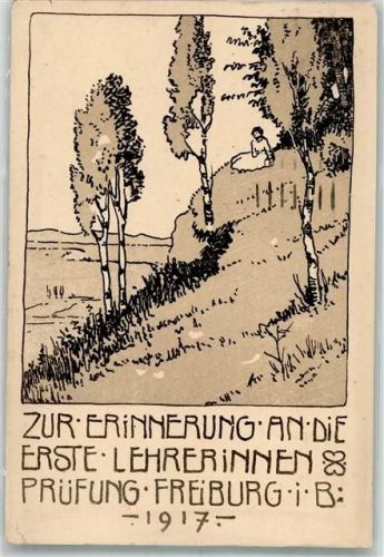 Freiburg 1917 Studentika Erinnerung an die 1. Lehrerinnen-Prüfung 1917