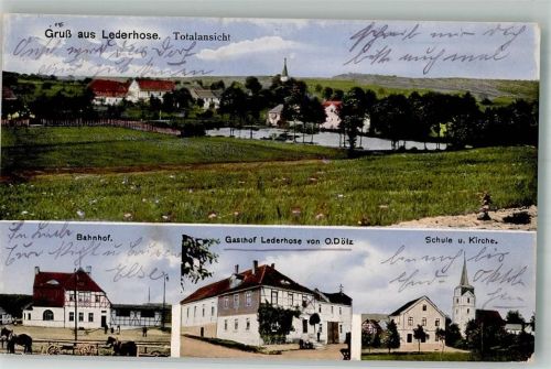 Lederhose 1917 Bahnhof Gasthaus Lederhose Schule Kirche Dorfteich