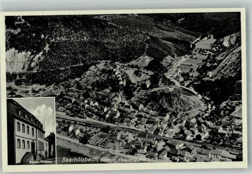 Saarhölzbach Fliegeraufnahme Gasthaus Thieser Bahnlinie