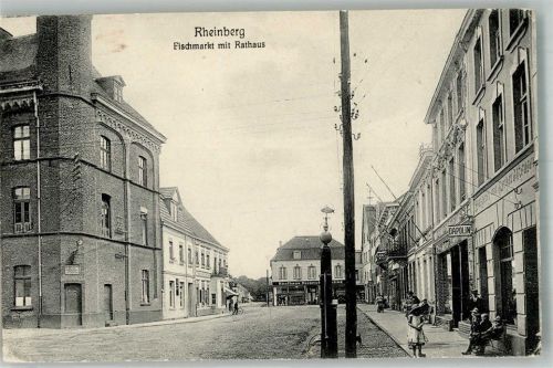 Rheinberg 1917 Fischmarkt Rathaus Kaufhaus