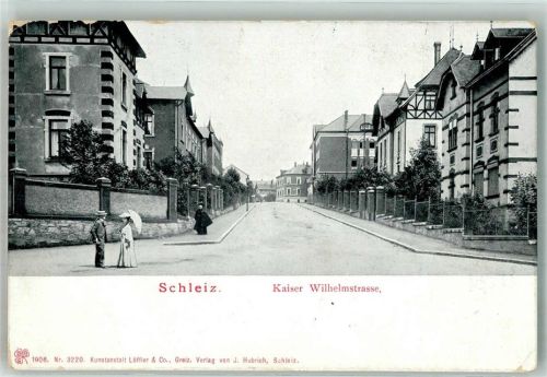 Schleiz Kaiser Wilhelmstrasse