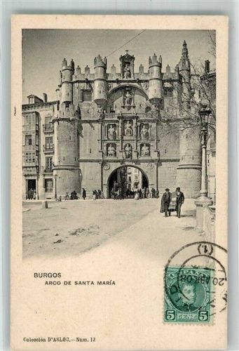 Burgos 1908 Arco de Santa Maria Marke bildseitig