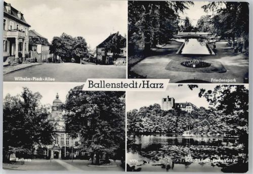 Ballenstedt Wilhelm-Pieck-Allee, Rathaus, Friedenspark
