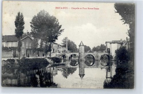 Bar-le-Duc Chapelle, Pont Notre-Dame