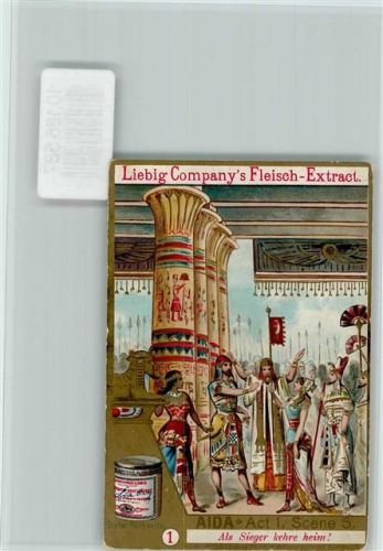 Aida Act 1, Scene 5 Nr. 1 Sammelbild Liebig