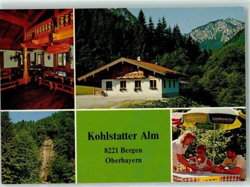 83355 W8221 Bergen , Oberbay - Kohlstatter Alm Hüttenstempel Rückseite mit Abschürfungen bzw Kleberesten