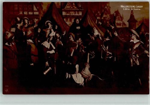 1906 Oranotypie Sammel Serie 1905 Theaterbilder Wallensteins Lager AK