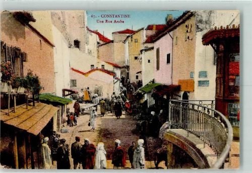 Constantine 1919 Une Rue Arabe AK