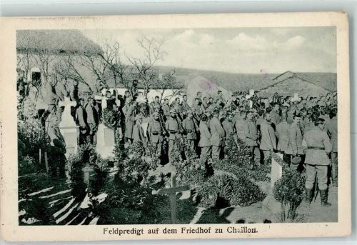 Chaillon 1915 Kirche Feldpredigt WK I Feldpost