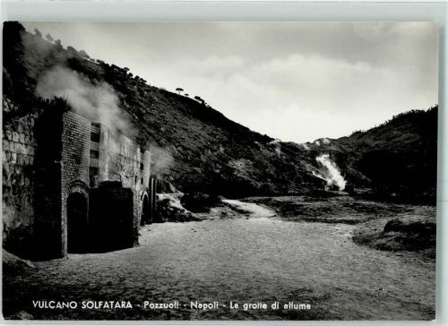 Napoli Vulcano Solfatara - Le grotte di allume AK