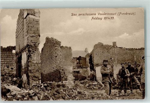 Vaudricourt WK I zerschossene Häuser Soldaten 1914/15 Ort ?