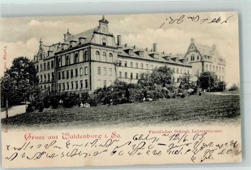 Waldenburg 1909 Fürstliches Schönb. Lehrerseminar