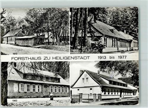 Heilbad Heiligenstadt Forsthaus zu Heiligenstadt von 1913 bis 1977