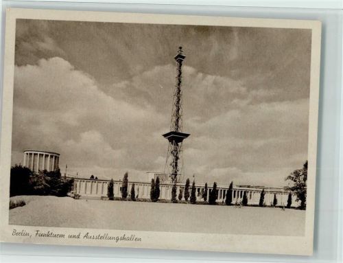 Berlin Mitte Funkturm u. Ausstellungshallen , gute Erhaltung AK