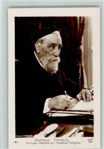 Nr. 60 Verlag A. Noyer - Fotokünstler H. Manuel - Anatole France, Schriftsteller - sehr gute Erhaltung ,