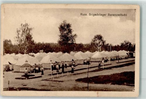 Baranowitschi 1917 Russ. Brigadelager