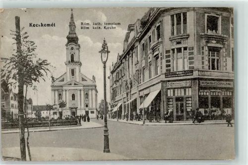 Kecskemet 1917 - Röm. Kath. Kirche