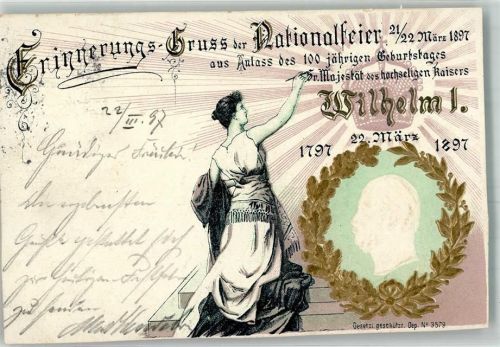 1897 Prägedruck Nationalfeier 100 jähr. Geburtstag