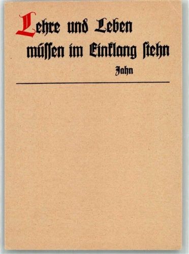 Feldpostkarte Spruch von Jahn Lehre und Leben müssen im Einklang stehen Feldpost WK I / WK II